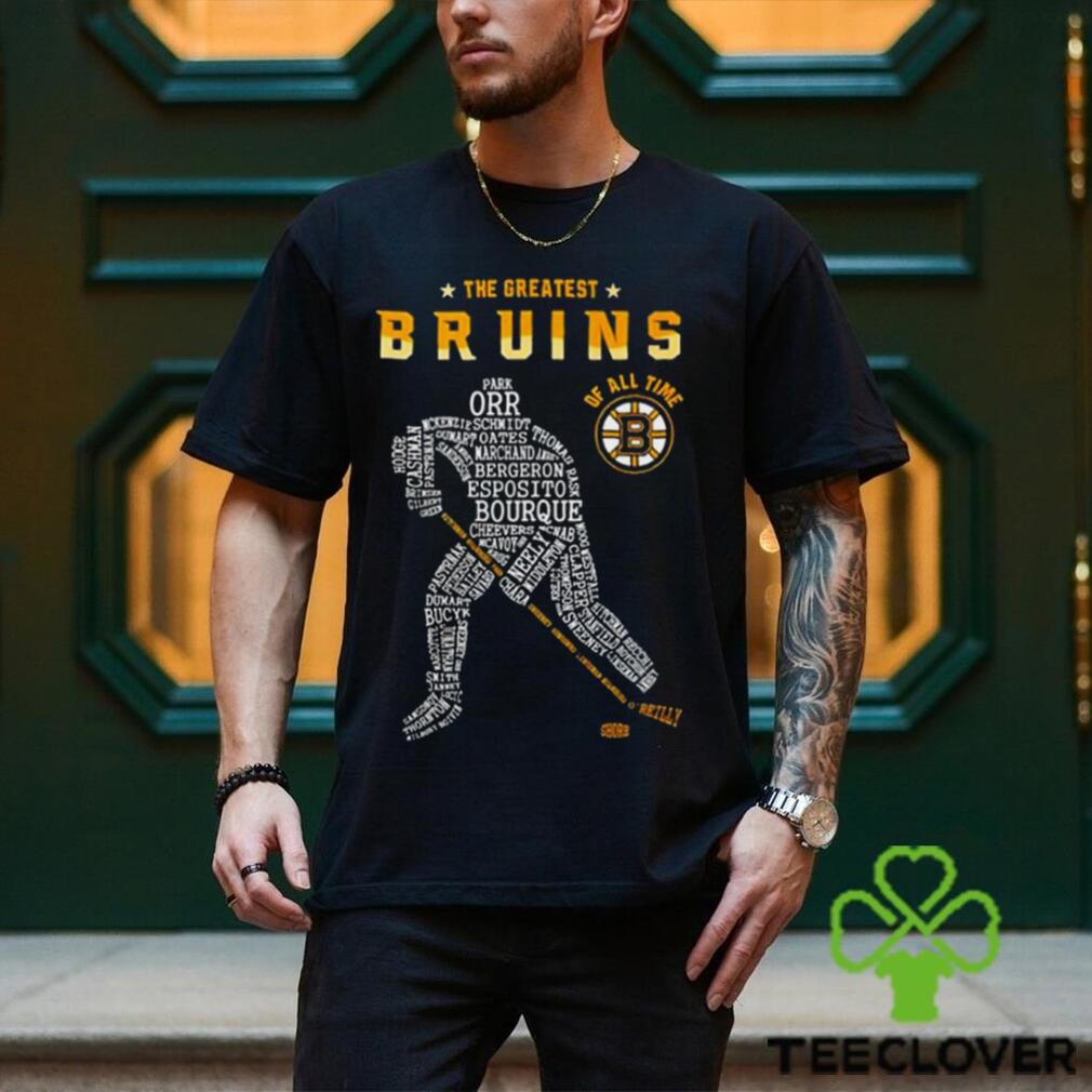 The Greatest Bruins Of All Time Shirt The Greatest Bruins Of All Time Shirt