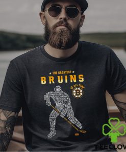 The Greatest Bruins Of All Time Shirt