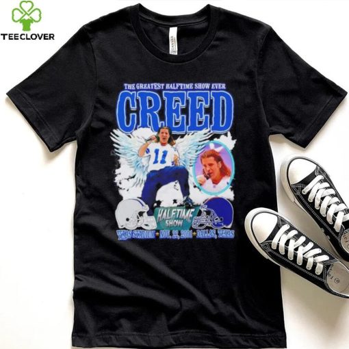 The Greatest Halftime show ever Creed Halftime show Texas Stadium Nov 22 2001 Dallas Texas graphic hoodie, sweater, longsleeve, shirt v-neck, t-shirt