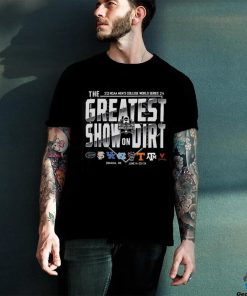 The Greatest Show Dirt 2024 Ncaa Men’s College World Series shirt