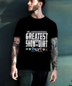 The Greatest Show On Dirt 2024 NCAA Men’s College World Series Omaha Nebraska June 14 23 2024 Shirt