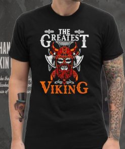 The Greatest Viking shirt
