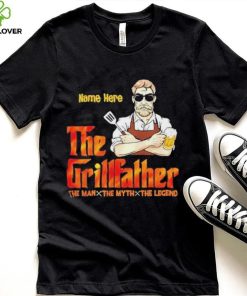 The Grillfather Thew Man The Myth The Legend Shirt