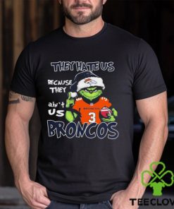 The Grinch Christmas They Hate Us Because Ain’t Us Denver Broncos Shirt 1 The Grinch Christmas They Hate Us Because Ain’t Us Denver Broncos Shirt