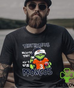 The Grinch Christmas They Hate Us Because Ain’t Us Denver Broncos Shirt 3 The Grinch Christmas They Hate Us Because Ain’t Us Denver Broncos Shirt