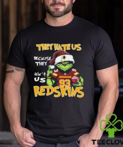 The Grinch Christmas They Hate Us Because Ain’t Us Washington Redskins Football Shirt