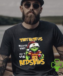 The Grinch Christmas They Hate Us Because Ain’t Us Washington Redskins Football Shirt