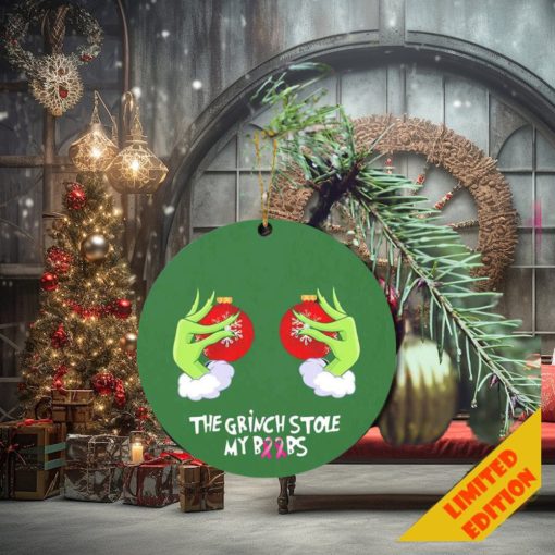 The Grinch Hand Holding Boobs Funny The Grinch Stole My Boobs Christmas 2023 Holiday Gift Ornament