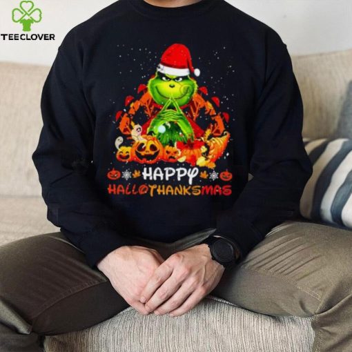 The Grinch Happy Hallothanksmas Halloween Thanksgiving And Christmas 2023 Shirt