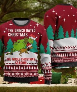 The Grinch Hated Ugly Christmas Sweater The Whole Christmas Season