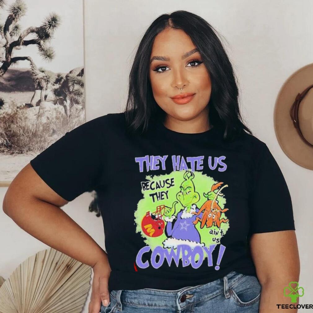 The Grinch Hey Hate Us Because They Ain’t Us Dallas Cowboy Washington Commanders Xmas shirt The Grinch Hey Hate Us Because They Ain’t Us Dallas Cowboy Washington Commanders Xmas shirt