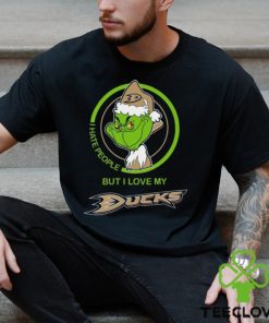 The Grinch I Hate People But I Love My Anaheim Ducks Logo T Shirt
