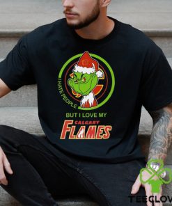 The Grinch I Hate People But I Love My Calgary Flames Logo T Shirt