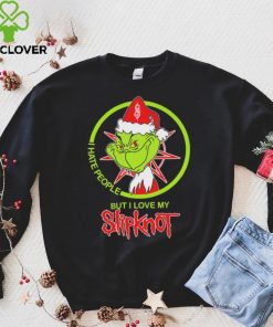 The Grinch I Hate People But I Love My Slipknot Shirt