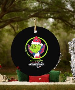 The Grinch I Hate People But I Love My Washington Capitals Ornament Custom Name