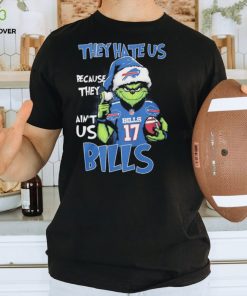 The Grinch Josh Allen They Hate Us Because They Ain’t Us Buffalo Bills Christmas Shirt