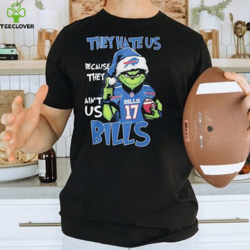 The Grinch Josh Allen They Hate Us Because They Ain’t Us Buffalo Bills Christmas Shirt