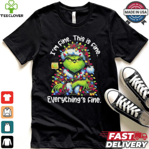 The Grinch Light I’m Fine This Is Fine Everything’s Fine Shirt