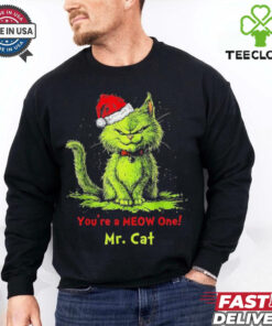 The Grinch Mr Cat You’re A Meow One Christmas 2024 T Shirts