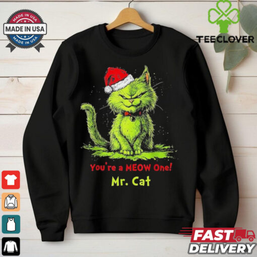 The Grinch Mr Cat You’re A Meow One Christmas 2024 T Shirts