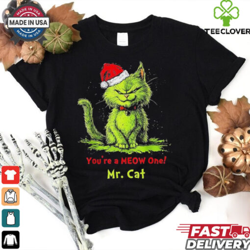 The Grinch Mr Cat You’re A Meow One Christmas 2024 T Shirts