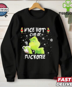 The Grinch Nice Hot Cup Of Ugly Christmas shirt