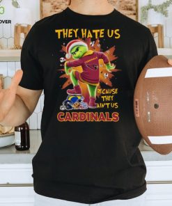 The Grinch They Hate Us Because Ain’t Us Arizona Cardinals Stomp On NFL Teams Christmas Shirt