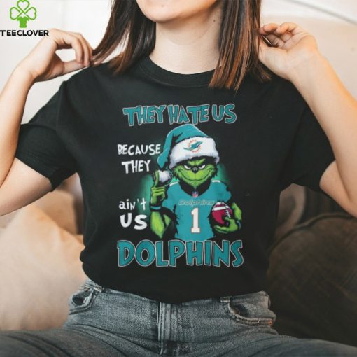 The Grinch They Hate Us Because Ain’t Us Miami Dolphins Classic T Shirt