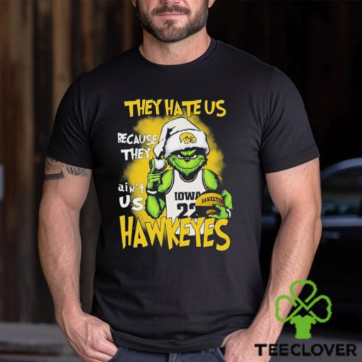 The Grinch They Hate Us Because They Ain’t Us Iowa Hawkeyes Football Shirt