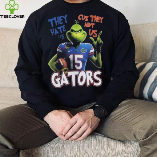 The Grinch They Hate Us Cuz They Ain’t Us Florida Gators 2024 T Shirt