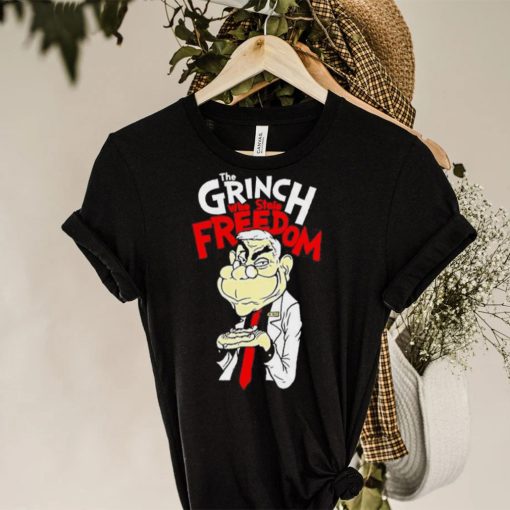 The Grinch Who Stole Freedom Anti Fauci T Shirt