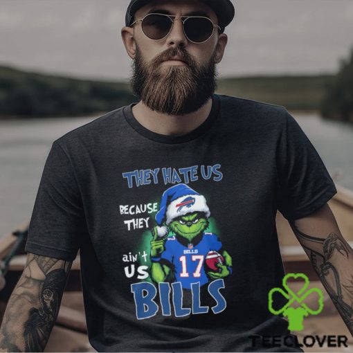 The Grinch they hate us because they ain’t us Bills shirt