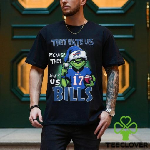 The Grinch they hate us because they ain’t us Bills shirt