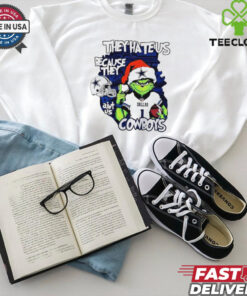 The Grinch they hate us because they ain’t us Cowboys helmet Christmas shirt