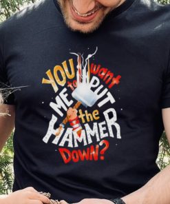 The Hammer Down Thor Marvel shirt