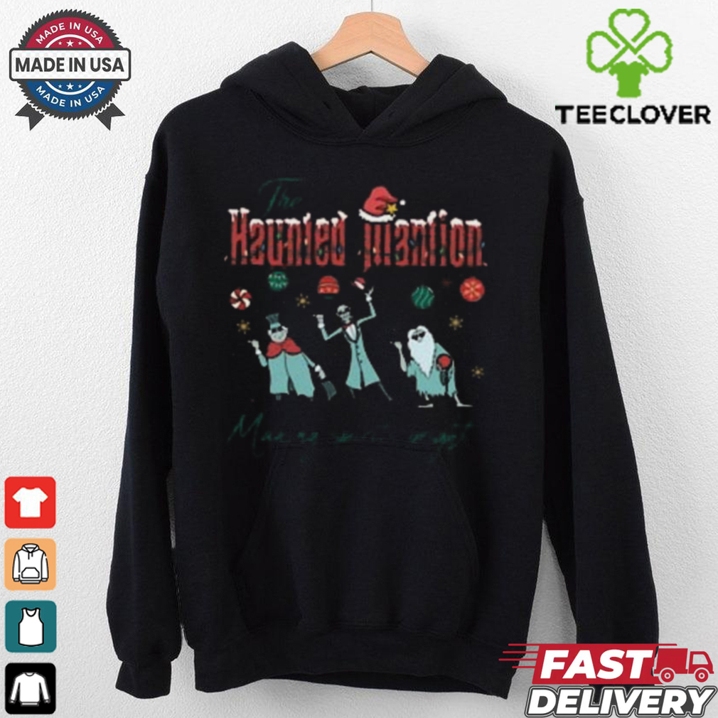 The Haunted Mansion Making Spirits Bright Hitchhiking Ghosts Christmas Shirt The Haunted Mansion Making Spirits Bright Hitchhiking Ghosts Christmas Shirt