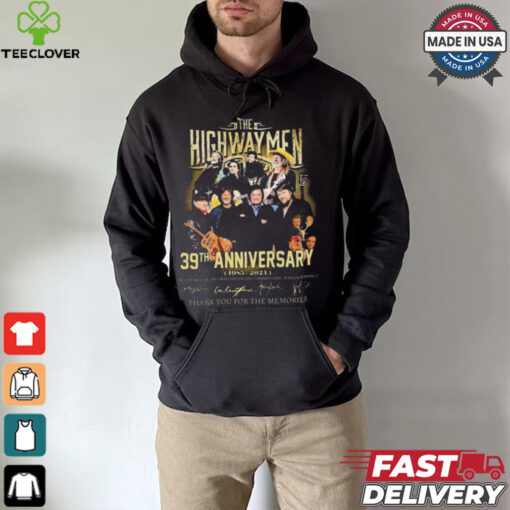 The Highwaymen 39th Anniversary Thank You For The Memories 1985 2024 Signatures shirt