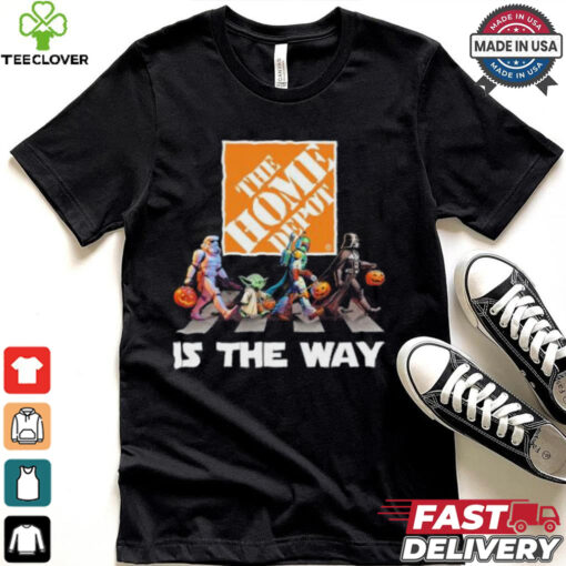 The Home Depot Star War Walk Is The Way Halloween Shirt