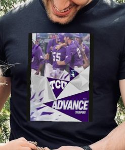 The Horned Frogs TCU Advance To The 2023 NCAA Super Regionals Road To Omaha Shirt