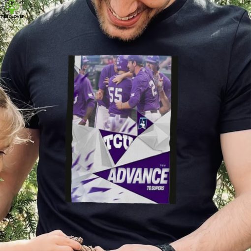 The Horned Frogs TCU Advance To The 2023 NCAA Super Regionals Road To Omaha Shirt