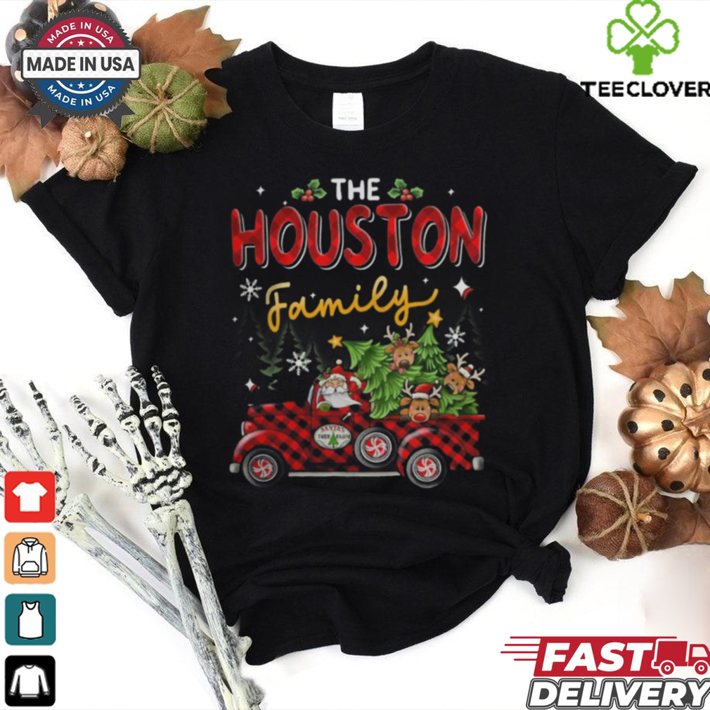 The Houston Family Name Gift Christmas Shirt The Houston Family Name Gift Christmas Shirt