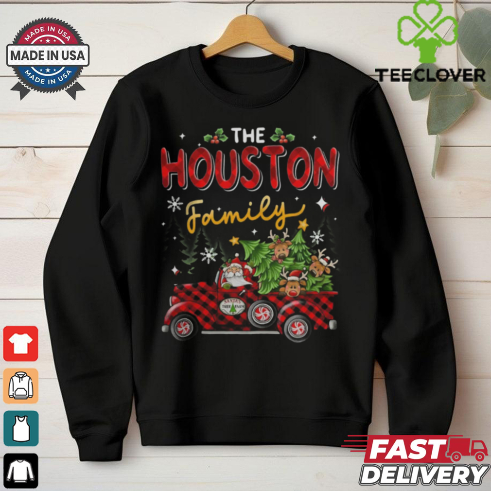 The Houston Family Name Gift Christmas Shirt The Houston Family Name Gift Christmas Shirt