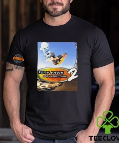 The Irony Closet Hawk Tuah Pro Skater Tony Hawk Spit On That Thang 2 Shirt