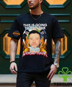 The Is Going To Ruin Trolls World Tour Shirt