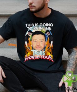 The Is Going To Ruin Trolls World Tour Shirt