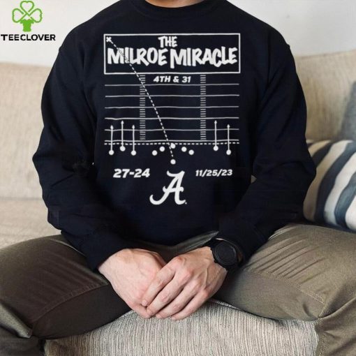 The Jalen Milroe Miracle Alabama Crimson Tide Football hoodie, sweater, longsleeve, shirt v-neck, t-shirt