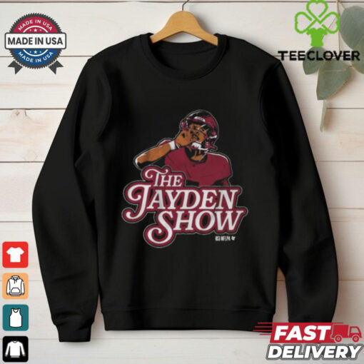 The Jayden Daniels Show T Shirt