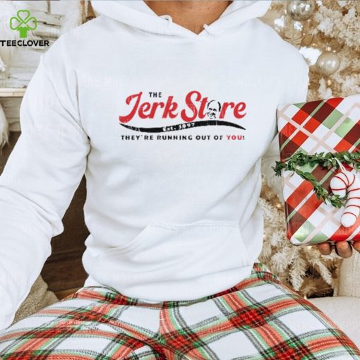 The Jerk Store Est 1997 They’re Running Out V Neck T Shirt