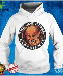 The Joe Biden Experience Shirt