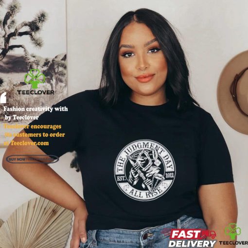 The Judgment Day Est 2022 Shirt